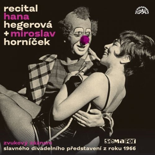 Recital 1966 - Hana Hegerová & M. Horníček -2CD (Horníček Miroslav)