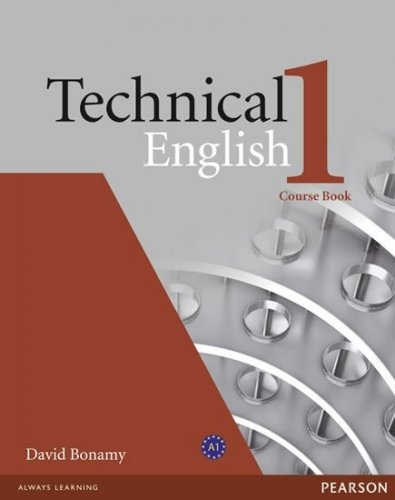 Technical English 1 Coursebook (Bonamy David)