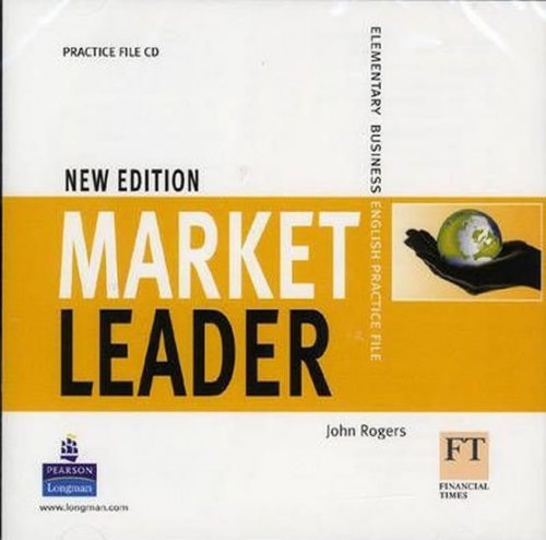 Market Leader New Edition Elementary Practice File CD (Rogers John)