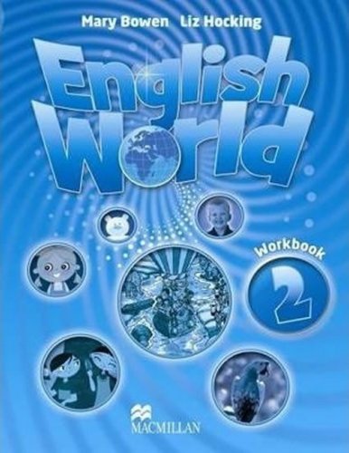 English World Level 2: Workbook (Bowen Mary)