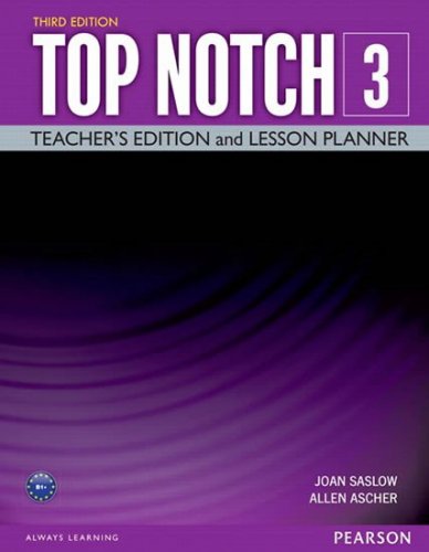 Top Notch 3 Teacher Edition/Lesson Planner (Ascher Allen)
