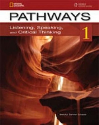 Pathways Listening, Speaking and Critical Thinking 1 Student´s Text with Online Workbook Access Code (Chase Becky Taver)