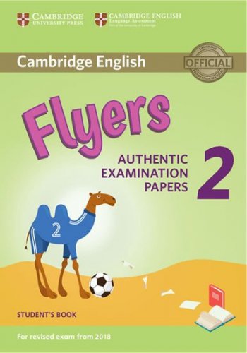 Cambridge English Young Learners 2 for Revised Exam from 2018 Flyers Student´s Book