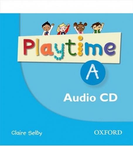 Playtime A Class Audio CD (Selby Claire)