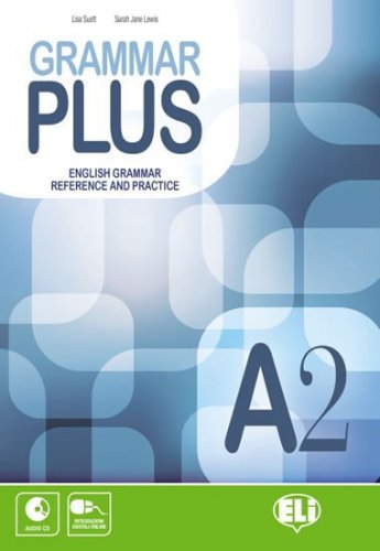 Grammar Plus A2 with Audio CD (Suett Lisa)