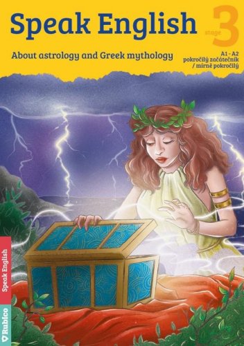 Speak English 3 - About astrology and Greek mythology A1 - A2, pokročilý začátečník / mírně pokročilý (Olšovská Dana)