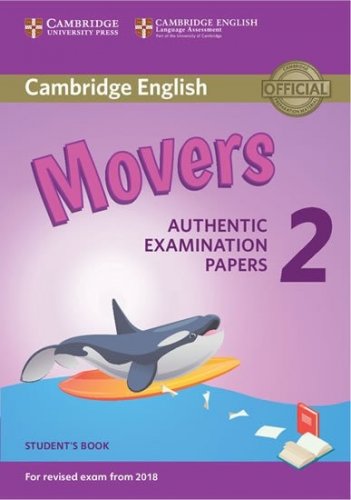 Cambridge English Young Learners 2 for Revised Exam from 2018 Movers Student´s Book