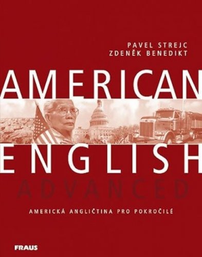 American English Advanced - učebnice (kolektiv autorů)