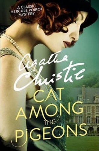 Cat Among the Pigeons (Christie Agatha)