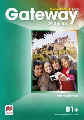 Gateway B1+: Student´s Book Pack, 2nd Edition (Spencer David)