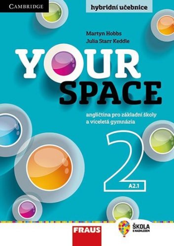 Your Space 2 pro ZŠ a VG - Učebnice (Hobbs Martyn)