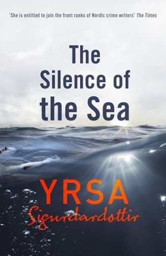 The Silence of the Sea (Sigurdardóttir Yrsa)
