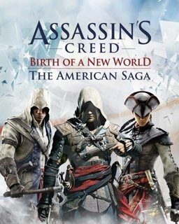 Assassins Creed American Saga