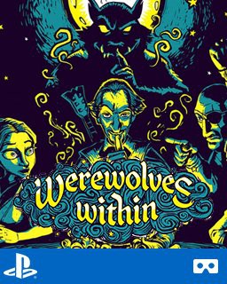 Werewolves Within VR (Playstation)
